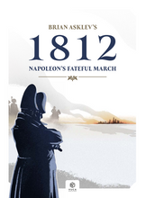 Load image into Gallery viewer, 1812 - Napoleon's Fateful March